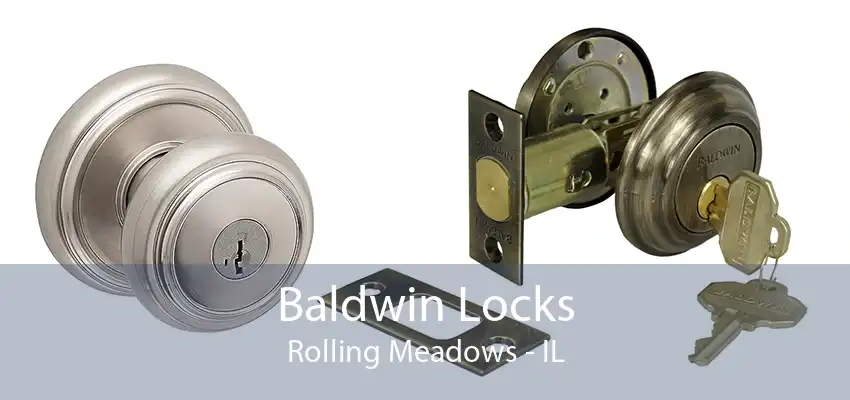 Baldwin Locks Rolling Meadows - IL