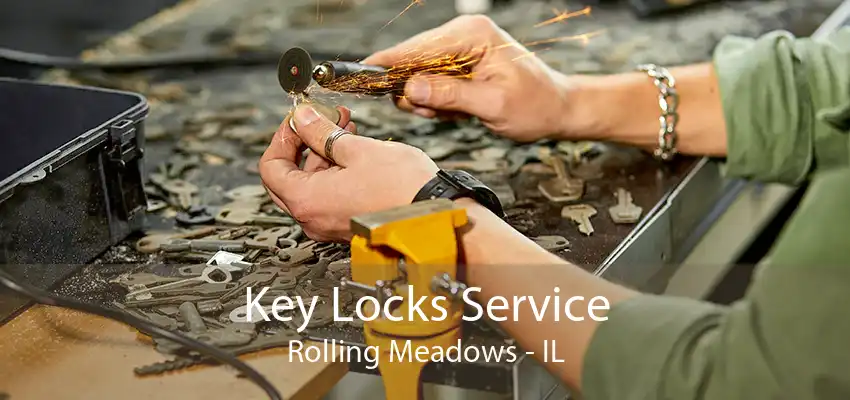 Key Locks Service Rolling Meadows - IL