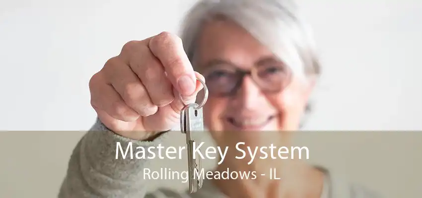 Master Key System Rolling Meadows - IL