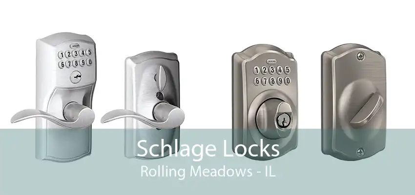 Schlage Locks Rolling Meadows - IL